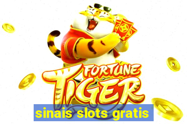 sinais slots gratis